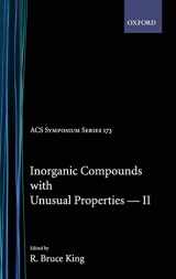 9780841204294-0841204292-Inorganic Compounds with Unusual Properties II (ACS Advances in Chemistry)