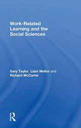 9781138804333-1138804339-Work-Related Learning and the Social Sciences