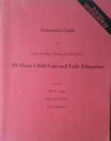9780205477807-0205477801-Instructor's Guide for Segal, Bardige, Woika, and Leinfelder All About Child Care and Early Education