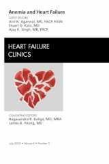 9781437724561-1437724566-Anemia and Heart Failure, An Issue of Heart Failure Clinics (Volume 6-3) (The Clinics: Internal Medicine, Volume 6-3)