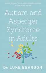9781847094452-1847094457-Autism and Asperger Syndrome in Adults (Overcoming Common Problems)