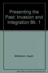 9780199133000-019913300X-Presenting the Past: Book 1: Invasion and Integration