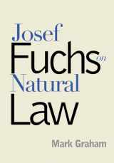 9780878403820-0878403825-Josef Fuchs on Natural Law (Moral Traditions)