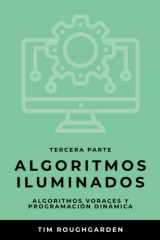 9788412238075-8412238079-Algoritmos iluminados (Tercera parte): Algoritmos voraces y programación dinámica (Spanish Edition)