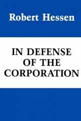 9780817970727-081797072X-In Defense of the Corporation (Hoover Institution Press Publication) (Volume 207)
