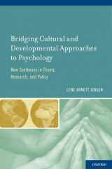 9780195383430-0195383435-Bridging Cultural and Developmental Approaches to Psychology: New Syntheses in Theory, Research, and Policy