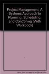 9780470548479-0470548479-Project Management: A Systems Approach to Planning, Scheduling, and Controlling 10E with Student Workbook Set