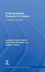 9781138484115-1138484113-Undergraduate Research in Dance: A Guide for Students (Routledge Undergraduate Research Series)