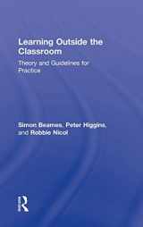 9780415893619-0415893615-Learning Outside the Classroom: Theory and Guidelines for Practice