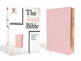 9780310450788-0310450780-The Jesus Bible, NIV Edition, Leathersoft over Board, Pink, Comfort Print