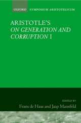 9780199242924-0199242925-Aristotle's On Generation and Corruption I (Symposia Aristotelica)