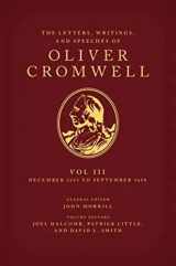 9780199580460-0199580464-The Letters, Writings, and Speeches of Oliver Cromwell: Volume 3: 16 December 1653 to 2 September 1658