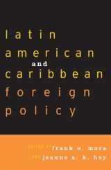 9780742516007-0742516008-Latin American and Caribbean Foreign Policy