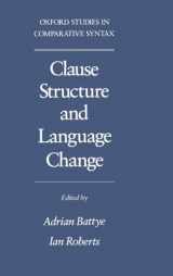 9780195086324-0195086325-Clause Structure and Language Change (Oxford Studies in Comparative Syntax)