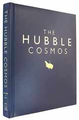 9781426215582-1426215584-The Hubble Cosmos (DR 1st): 25 Years of New Vistas in Space