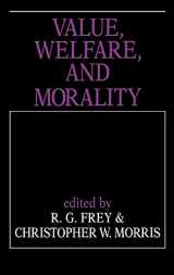 9780521416962-0521416965-Value, Welfare, and Morality