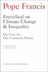 9781612195285-1612195288-Encyclical on Climate Change and Inequality: On Care for Our Common Home