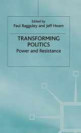9780333746769-0333746767-Transforming Politics: Power and Resistance (Explorations in Sociology.)
