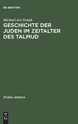 9783110013443-3110013444-Geschichte der Juden im Zeitalter des Talmud: In den Tagen von Rom und Byzanz (Studia Judaica, 2) (German Edition)