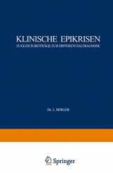 9783709196120-3709196124-Klinische Epikrisen: Zugleich Beiträge zur Differentialdiagnose. I. Abdominelle Krankheitszustände (German Edition)