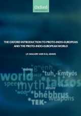 9780199296682-0199296685-The Oxford Introduction to Proto-Indo-European and the Proto-Indo-European World (Oxford Linguistics)