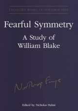 9780802089830-0802089836-Fearful Symmetry: A Study of William Blake (Collected Works of Northrop Frye)