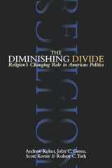 9780815750178-081575017X-The Diminishing Divide: Religion's Changing Role in American Politics