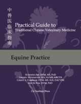 9781934786468-1934786462-Practical Guide to TCVM, Vol. 3: Equine Practice