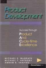9780750692892-0750692898-Product Development: Success Through Product and Cycle-Time Excellence (The Electronic Business Series)