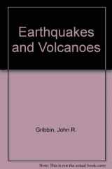 9780831777609-0831777605-Earthquakes and Volcanoes