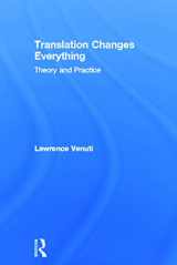 9780415696289-0415696283-Translation Changes Everything: Theory and Practice