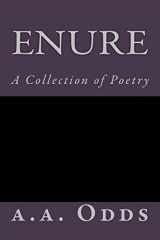 9781500472740-1500472743-Enure: A Collection of Poetry