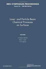 9781107410862-110741086X-Laser- and Particle-Beam Chemical Processes on Surfaces: Volume 129 (MRS Proceedings)