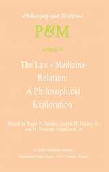 9789400984097-940098409X-The Law-Medicine Relation: A Philosophical Exploration: Proceedings of the Eighth Trans-Disciplinary Symposium on Philosophy and Medicine Held at Farmington, Connecticut, November 9–11, 1978