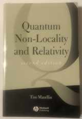 9780631232216-0631232214-Quantum Non-Locality and Relativity: Metaphysical Intimations of Modern Physics, Second Edition