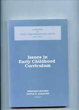 9780807731239-0807731234-Issues in Early Childhood Curriculum (Yearbook in Early Childhood Education)