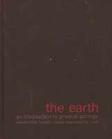 9780030796555-0030796555-The earth; an introduction to physical geology