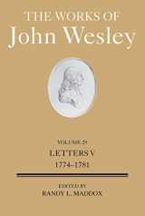 9781791029685-179102968X-The Works of John Wesley Volume 29: Letters V (1774-1781) (Works of John Wesley, 29)