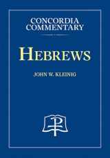 9780758616036-0758616031-Hebrews - Concordia Commentary (Concordia Commentary: a Theological Exposition of Sacred Scripture)