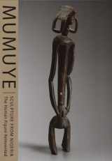 9788874397433-8874397437-Mumuye: Sculpture from Nigeria: The Human Figure Reinvented