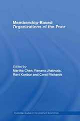 9780415770736-0415770734-Membership Based Organizations of the Poor (Routledge Studies in Development Economics)