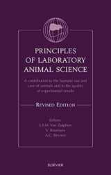 9780444506122-0444506128-Principles of Laboratory Animal Science, Revised Edition: A contribution to the humane use and care of animals and to the quality of experimental ... Principles of Laboratory Animal Science)