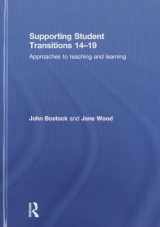 9780415822862-0415822866-Supporting Student Transitions 14-19: Approaches to teaching and learning