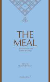 9783956794179-3956794176-The Meal: A Conversation with Gilbert & George (Sternberg Press / On the Table)