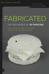 9781118350638-1118350634-Fabricated: The New World of 3D Printing