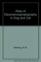 9780030619298-0030619297-Atlas of Electroencephalography in the Dog and Cat