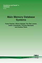 9781680833249-1680833243-Main Memory Database Systems (Foundations and Trends(r) in Databases)