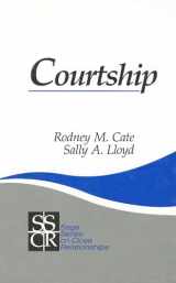 9780803937086-0803937083-Courtship (SAGE Series on Close Relationships)