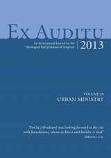 9781625647924-1625647921-Ex Auditu - Volume 29: An International Journal for the Theological Interpretation of Scripture