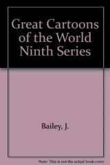 9780517523513-0517523515-Great Cartoons of the World Ninth Series